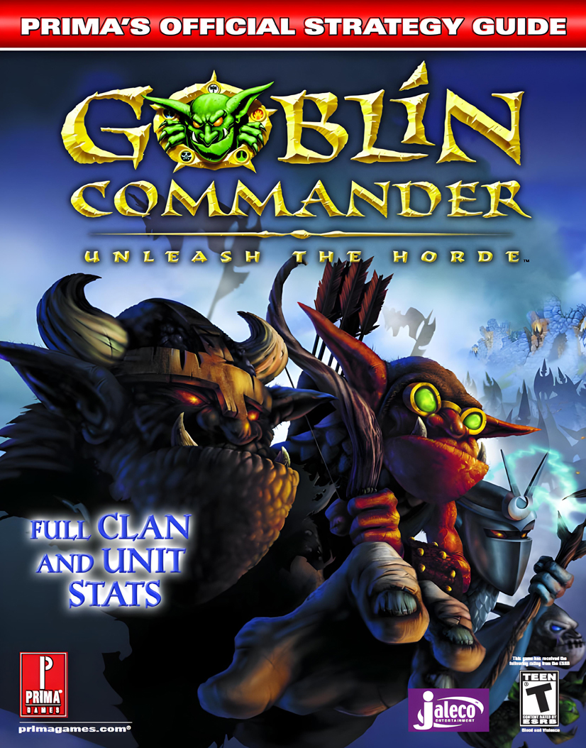 Goblin Commander Unleash The Horde Strategy Guide